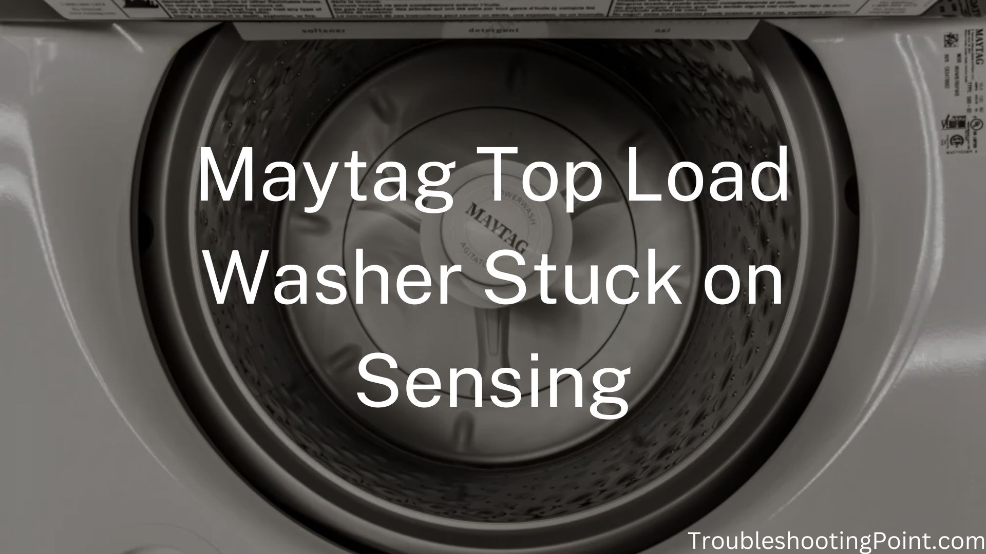 maytag top load washer stuck on sensing